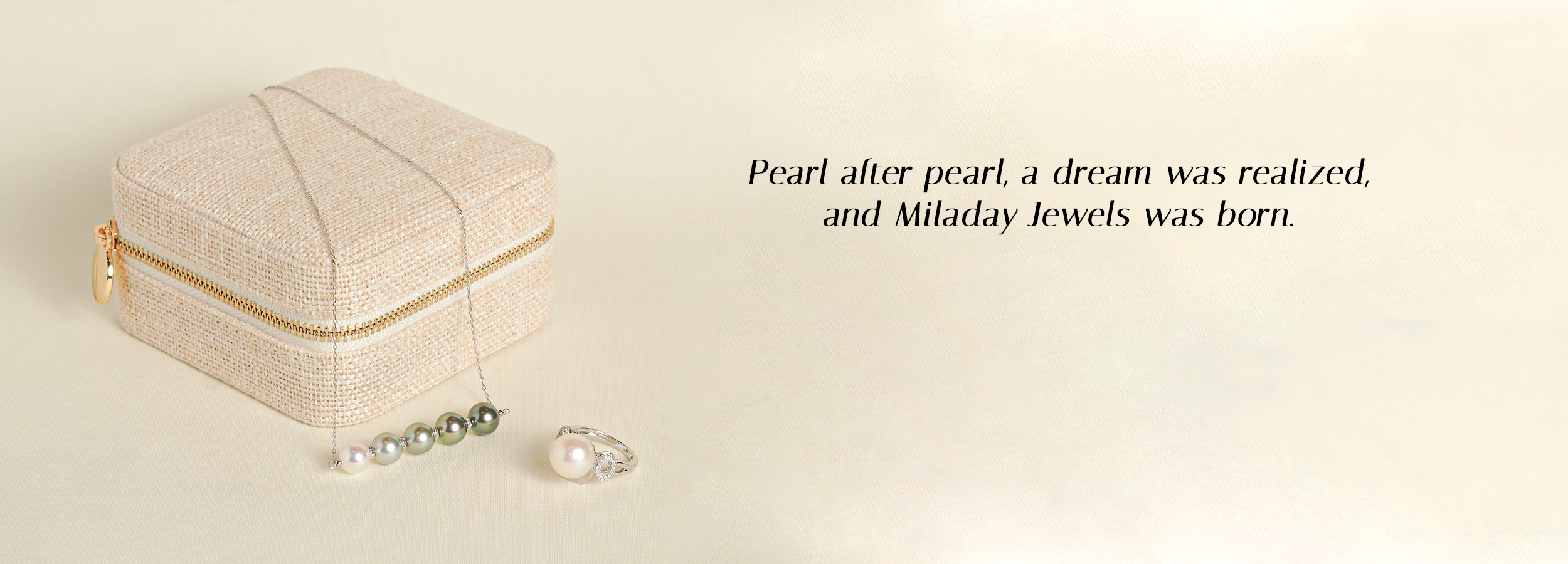 From a Packet of Pearls: The Birth of Miladay Jewels